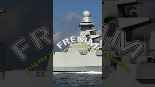 I am FREMM  The Multimission Frigate F590 and D650 Shorts Fremm Frigate [upl. by Yesdnyl]