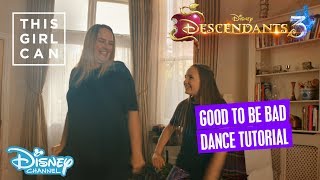 Descendants 3  ‘Good To Be Bad’ Dance Tutorial 💜  Disney Channel UK x This Girl Can [upl. by Nnayecats382]