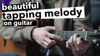 Beautiful and Simple Tapping Melody on Acoustic Guitar [upl. by Anan]