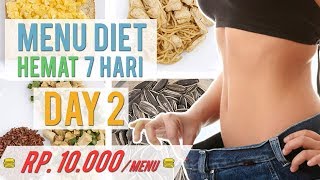 Menu Diet 7 Hari Turun Berat Badan Hemat Mudah Cocok untuk Anak KosAn  DAY 2 [upl. by Elnukeda]