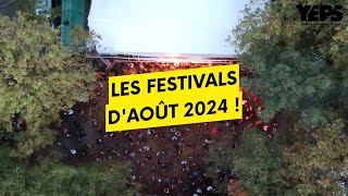 Festivals daoût 2024  les conseils de YEPS [upl. by Haila]