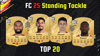 OFFICIAL TOP 20 HIGHEST STAND TACKLE 👀🔥  FIFA 25  EAFC 25  ft Mahrez Neymar  etc [upl. by Htederem]