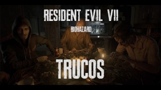 Truco Resident evil 7 municcion infinita y vida infinita MUY FACIL Like si funciona porfavor [upl. by Enytsirhc]