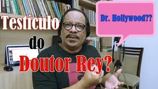 O CASO DO DOUTOR REY  Dr Hollywood [upl. by Retswerb]