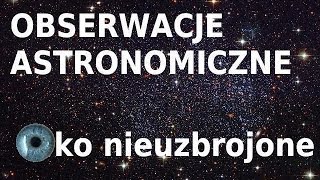 Obserwacje Astronomiczne  ciekawe zjawiska i pierwsze wybory odc3 [upl. by Arihppas525]