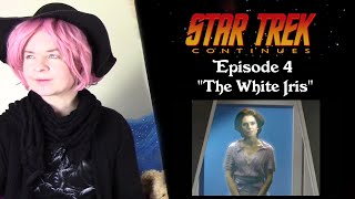 Star Trek Continues quotThe White Irisquot Reaction [upl. by Morgan]