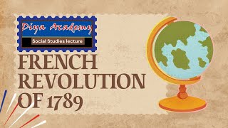 Topic – French Revolution Of 1789 Causes Of The French Revolution Class9th10th socialstudies [upl. by Elmore444]