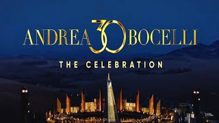 Andrea Bocelli 30 The Celebration Official Trailer [upl. by Jereld]