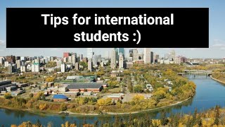 Few tips for international students MacEwan University Edmonton Alberta Canada [upl. by Maggie250]