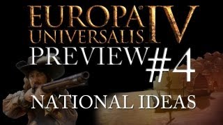 Europa Universalis IV  Preview 4  National Ideas [upl. by Sale]