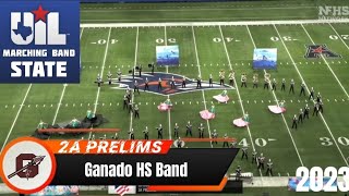 Ganado HS Band UIL 2A State Marching Contest Prelims 2023 [upl. by Ilak632]