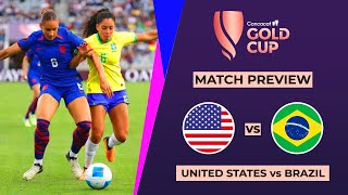 United States vs Brazil Final Concacaf W Gold Cup 2024 Match Preview amp Head to head stats [upl. by Nitaj]