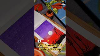 Fast Drawing  Oil Pastels Drawing shorts ytshorts fastdriving short sunsetpainting [upl. by Hacim646]