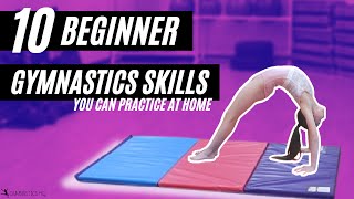 10 Beginner Gymnastics Skills You Can Practice at Home [upl. by Edny]