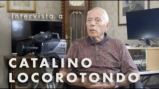 Intervista a CATALINO LOCOROTONDO [upl. by Yancy521]