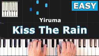 Yiruma  Kiss The Rain  Piano Tutorial EASY [upl. by Essirahs141]