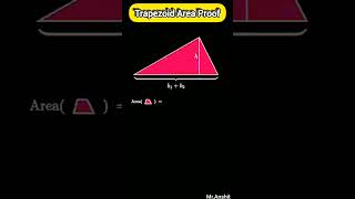 Trapezoid Area Proof maths ytshorts shorts [upl. by Macfadyn]