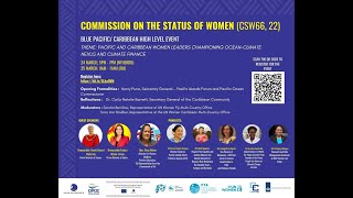 CSW66  Pacific and Caribbean Women Leaders Championing Ocean Climate Nexus and Climate Finance [upl. by Iphigenia129]