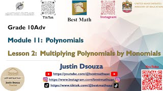 Multiplying Polynomials by Monomials Module 11 Lesson 2 [upl. by Deana]