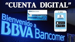 Como Crear una Cuenta Digital en la APP Bancomer 2019 [upl. by Lemuelah97]