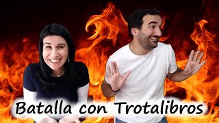 Batalla literaria con Trotalibros [upl. by Suellen]