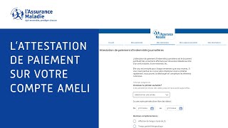 Tutos ameli  Comment récupérer en ligne votre attestation de paiement d’indemnités journalières [upl. by Granthem5]