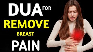 dua for remove breast cancer and breast pain [upl. by Tatia]