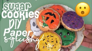 HALLOWEEN SUGAR COOKIES PAPER SQUISHY TUTORIAL [upl. by Kred]