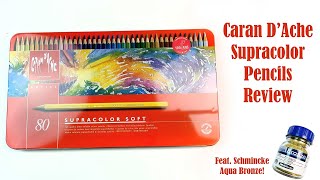 Caran dAche Supracolor Soft Aquarelle Watercolour Pencils Review  feat Schmincke Aqua Bronze [upl. by Sivram]