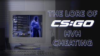 The Lore of CSGO HvH [upl. by Leid]