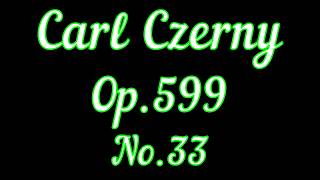 Czerny Op599 No33 Piano Tutorial [upl. by Yran]