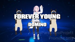 【パラパラ】FOREVER YOUNG  DOMINO【踊ってみた】 [upl. by Gathard]