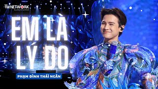 EM LÀ LÝ DO  PHẠM ĐÌNH THÁI NGÂN  THE MASKED SINGER VIET NAM [upl. by Einnej]