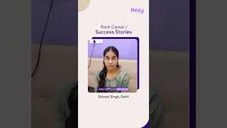 Root Canal Treatment Patient Testimonial  Shivani Singh rootcanaltreatment [upl. by Pierrepont]