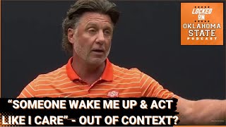 Oklahoma State Mike Gundy Latest Comments Concerning or Out Of Context [upl. by Nnylarak]