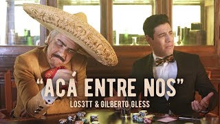 Vicente Fernández  Acá entre nos  PARODIA ft Gilberto Gless [upl. by Edi]