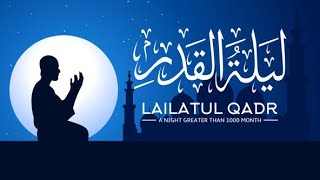 Lailat AlQadr Ki Ahmiyat Or Fazilat Kya Hai  Lailat AlQadr Ki Talash  Ramadan1445 Ka Akhri Ashra [upl. by Ellirpa22]