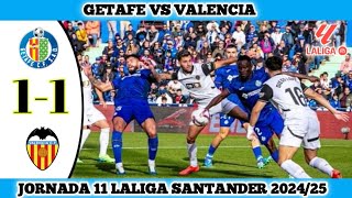 GETAFE VS VALENCIA  11  Jornada 11 Laliga Santander 202425 [upl. by Sinnelg]