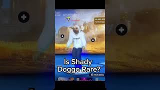 Is Shady Doggo Rare Fortnite 🧐🤨 shorts fypシ fyp fortnite Doggo rare skin epicgames griddy [upl. by Klapp]