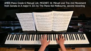 AMEB Piano Grade 6 MOZART W Minuet amp Trio K 331 by The Piano Kid Melbourne 2nd recording [upl. by Nitsreik876]