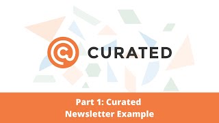 Getting Started with Curated [upl. by Iot588]