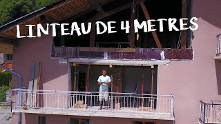 CRÉER UN LINTEAU DE 4 MÈTRES  Passion Rénovation Ep4  Timelapse construction maison travaux [upl. by Reba]