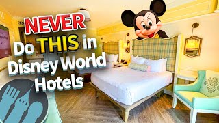 Things You Should NEVER Do in Disney World Hotels [upl. by Eisned]