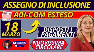 📢 Assegno di Inclusione ADI Le Ultime Direttive dallINPS ADICOM ESTESO [upl. by Pascha]