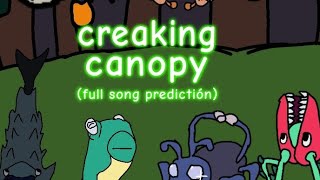 creaking canopy full song predictión byplushyplushmsmoffical [upl. by Barnet]