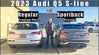 2023 Audi Q5 Sline Sportback Prestige vs Q5 Sline Premium PLUS [upl. by Nicolette]