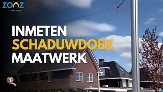 Inmeten van een Maatwerk Schaduwdoek  ZONZ Sunsails Schaduwdoek Palen en Doek Monteren [upl. by Annalla]