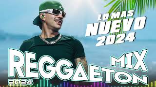 BEST REGGAETON MUSICA MIX 2024 ✨ MIX VERANOS 2024 ✨ FIESTA LATINA MIX 2024 [upl. by Aymik]