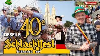 DESFILE 40ª SCHLACHTFEST 2024  COMPLETO [upl. by Feinberg609]