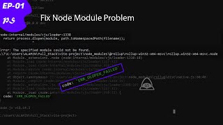 Module Could not be found  Rollup  Error Code ERRDLOPENFAILED  MERN  Neshakhor Programmer [upl. by Irby807]